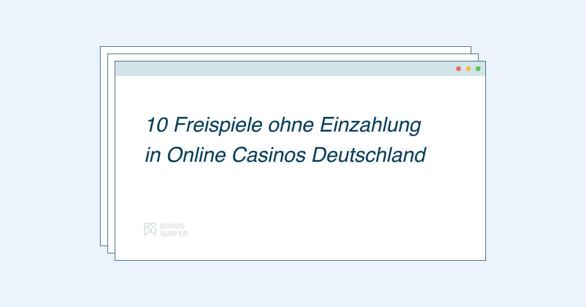 10 freispiele ohne einzahlung
