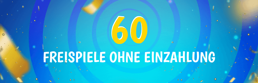 60 Freispiele ohne Einzahlung Banner