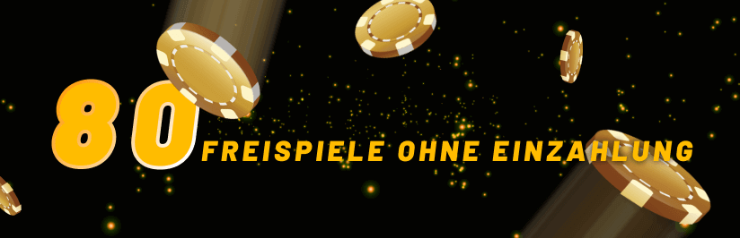 80 Freispiele ohne Einzahlung Banner